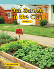 Our Garden in the City (Mathematics in the Real World) Cover Image
