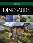 Guide to Dinosaurs By Institute for Creation Research Cover Image