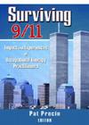 Surviving 9/11: Impact and Experiences of Occupational Therapy Practitioners By Pat Precin Cover Image