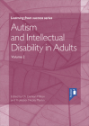 Autism and Intellectual Disability in Adults Volume 2 Cover Image