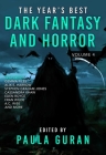 The Year's Best Dark Fantasy & Horror: Volume 4 By Paula Guran Cover Image