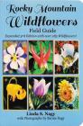Rocky Mountain Wildflowers Field Guide By Linda Nagy Cover Image