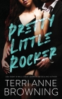 Pretty Little Rocker By Terri Anne Browning Cover Image