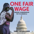 One Fair Wage: Ending Subminimum Pay in America Cover Image