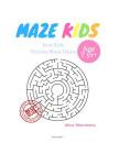 Kids Mazes Age 7+: 50 Best Kids Puzzles Maze Game, Maze For Kids, Children Maze Brain Training Game, Children Mazes Age 7+ Volume 3 Cover Image