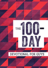 The 100-Day Devotional for Guys Cover Image