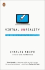 Virtual Unreality: The New Era of Digital Deception Cover Image