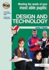 Meeting the Needs of Your Most Able Pupils in Design and Technology (Gifted and Talented) By Louise Davies Cover Image