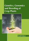 Genetics, Genomics and Breeding of Crop Plants By Harold Salazar (Editor) Cover Image
