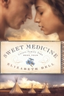 Sweet Medicine Cover Image