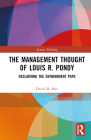The Management Thought of Louis R. Pondy: Reclaiming the Enthinkment Path Cover Image