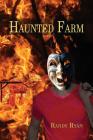 Haunted Farm By Randy Ryan Cover Image
