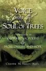 Voice from the Soul of Trees: a collection of inspirational poetry and prose on life and hope Cover Image