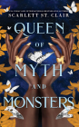 Queen of Myth and Monsters (Adrian X Isolde) By Scarlett St. Clair Cover Image
