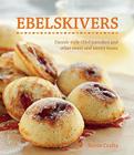 Ebelskivers: Filled Pancakes and Other Mouthwatering Miniatures By Kevin Crafts, Erin Kunkel (By (photographer)) Cover Image