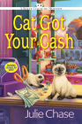 Cat Got Your Cash: A Kitty Couture Mystery By Julie Chase Cover Image