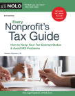 Every Nonprofit's Tax Guide: How to Keep Your Tax-Exempt Status & Avoid IRS Problems Cover Image
