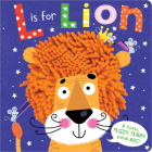 L is for Lion By Christie Hainsby, Jayne Schofield (Illustrator) Cover Image