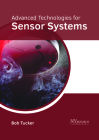 Advanced Technologies for Sensor Systems By Bob Tucker (Editor) Cover Image