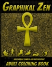 Graphikal Zen: An Egyptian symbol and Hieroglyphic Cover Image