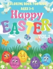 Happy Easter Coloring Book for Kids / Ages 3-5/: Great for Toddler and Preschool / Easter Eggs /Adorable Bunnies / Simple Patterns/ By Inter Print Cover Image