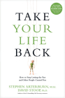 Take Your Life Back By Stephen Arterburn Cover Image