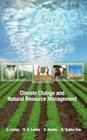 Climate Change and Natural Resource Management By S. Lenka (Editor) Cover Image