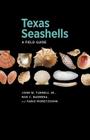 Texas Seashells: A Field Guide (Harte Research Institute for Gulf of Mexico Studies Series, Sponsored by the Harte Research Institute for Gulf of Mexico Studies, Texas A&M University-Corpus Christi) Cover Image