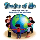 Shades of Me By Ngozi M. Obi, Fx and Color Studio (Illustrator) Cover Image