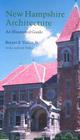 New Hampshire Architecture: An Illustrated Guide By Bryant F. Tolles, Carolyn K. Tolles (Contributions by) Cover Image