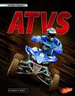 ATVs (Horsepower) By Mandy R. Marx Cover Image