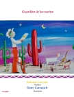 'Guardian de Los Sueños' By Salomé/Dom Larraín/Cartooch Cover Image