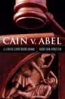 Cain v. Abel: A Jewish Courtroom Drama Cover Image