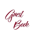 Burgundy Guest Book, Weddings, Anniversary, Party's, Special Occasions, Memories, Christening, Baptism, Visitors Book, Guests Comments, Vacation Home Cover Image