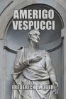 Amerigo Vespucci By Frederick A. Ober Cover Image