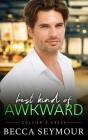 Best Kind of Awkward: Small Town MM Romance By Becca Seymour Cover Image
