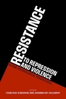 Resistance to Repression and Violence: Global Psychological Perspectives Cover Image