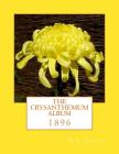 The Crysanthemum Album: 1896 Cover Image