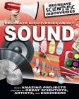 Recreate Discoveries about Sound By Anna Claybourne Cover Image
