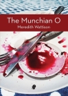 The Munchian O By Meredith Wattison Cover Image