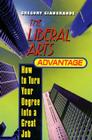 Liberal Arts Advantage By Greg Giangrande Cover Image