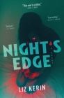 Night's Edge: A Novel By Liz Kerin Cover Image