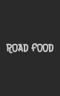 Road food: the little black book of roadside dining By Triptracker Cover Image