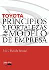 Toyota: Principios y fortalezas de un modelo de empresa Cover Image