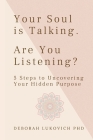 Your Soul is Talking. Are You Listening? Cover Image
