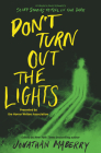 Don’t Turn Out the Lights: A Tribute to Alvin Schwartz's Scary Stories to Tell in the Dark Cover Image