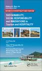 Sustainability, Social Responsibility, and Innovations in the Hospitality Industry Cover Image