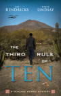 The Third Rule Of Ten: A Tenzing Norbu Mystery By Gay Hendricks, Ph.D., Tinker Lindsay Cover Image