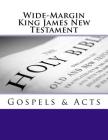 Wide-Margin King James New Testament By Justin Imel Sr Cover Image