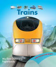 Trains (My First Discovery Paperbacks) By James Prunier (Illustrator) Cover Image